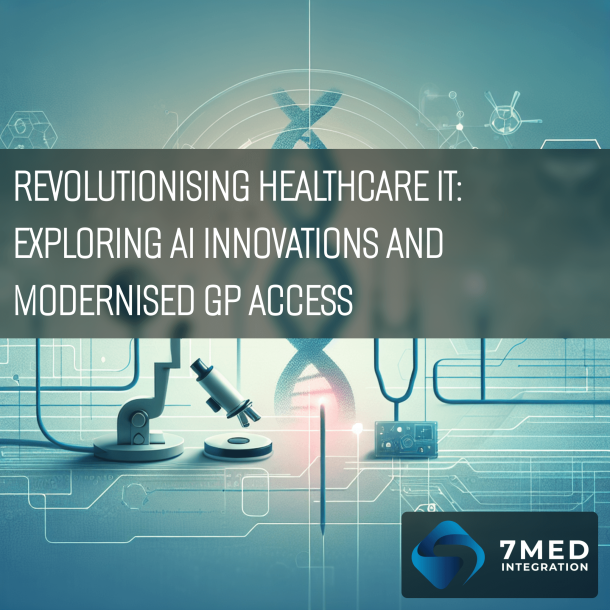 latest-developments-healthcare-it-innovations-ai-gp-access-pharmacy-integration
