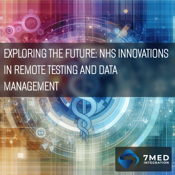 nhs-healthcare-it-initiatives-remote-testing-data-integration