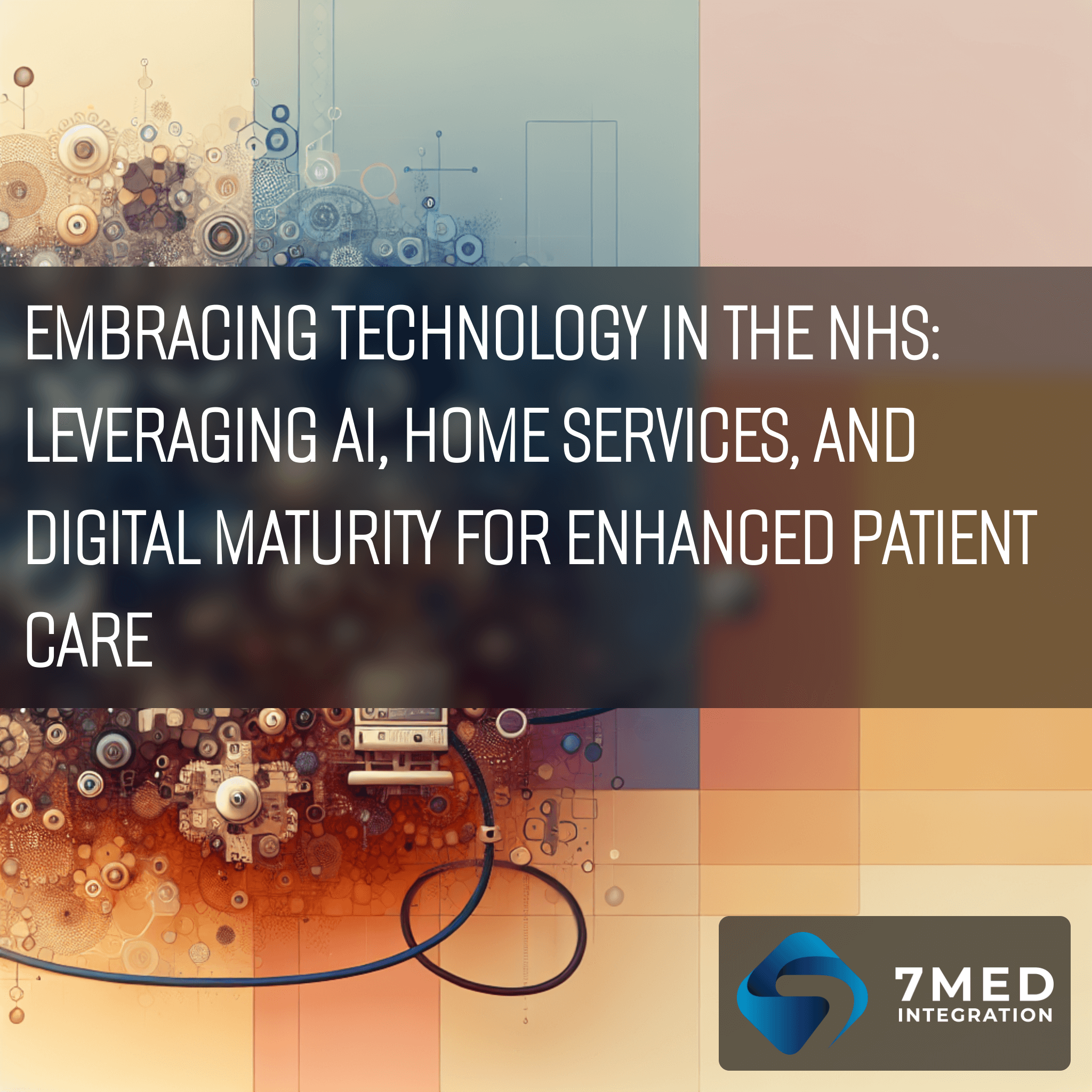 Embracing Technology in the NHS: Leveraging AI, Home Services, and ...